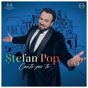Album Stefan Pop: Canto Per Te