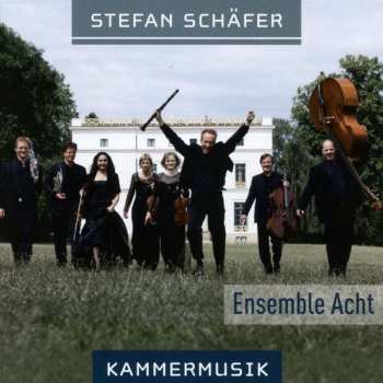 Album Stefan Schäfer: Kammermusik
