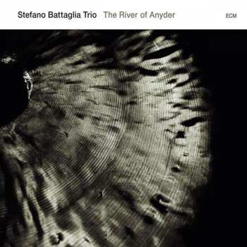 CD Stefano Battaglia Trio: The River Of Anyder 399717