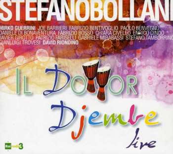 Album Stefano Bollani: Il Dottor Djembe Live 