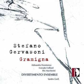 Stefano Gervasoni: Gramigna Für Cimbalom & Ensemble