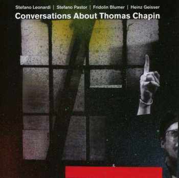 Album Stefano Leonardi: Conversations About Thomas Chapin