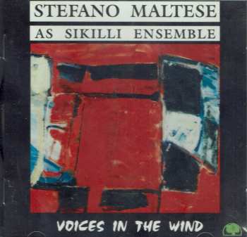 Album Stefano Maltese: Voices In The Wind