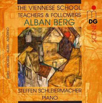 CD Alban Berg: The Viennese School - Teachers & Followers: Alban Berg 502020
