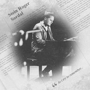 Album Stein Roger Sordal: As I Try To Remember...
