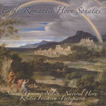 SACD Steinar Granmo Nilsen: Early Romantic Horn Sonatas 510415