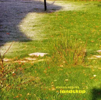Stellan Sagvik: Landskap
