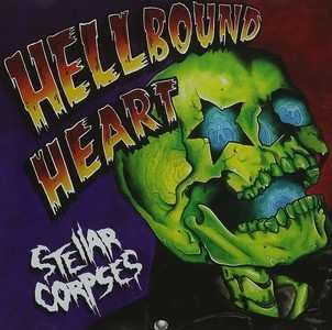 Album Stellar Corpses: Hellbound Heart