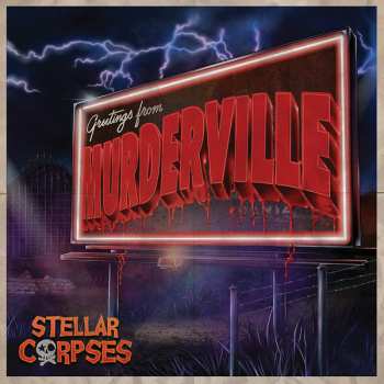 Album Stellar Corpses: Murderville