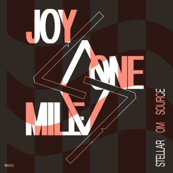 Stellar Om Source: Joy One Mile