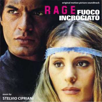 Album Stelvio Cipriani: Fuoco Incrociato (Rage)