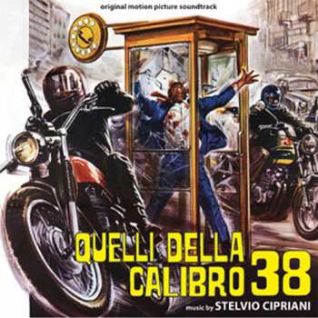Album Stelvio Cipriani: Quelli Della Calibro 38 / L'ispettore Anticrimine