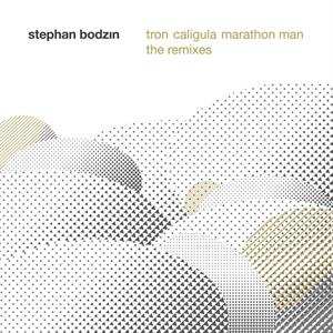 Album Stephan Bodzin: Tron Caligula Marathon Man (the Remixes)