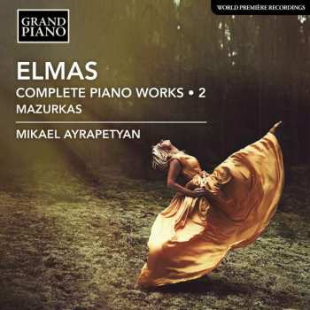 Album Stéphan Elmas: Sämtliche Klavierwerke Vol.2