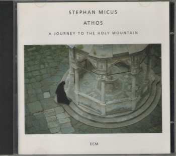 CD Stephan Micus: Athos (A Journey To The Holy Mountain) 119543