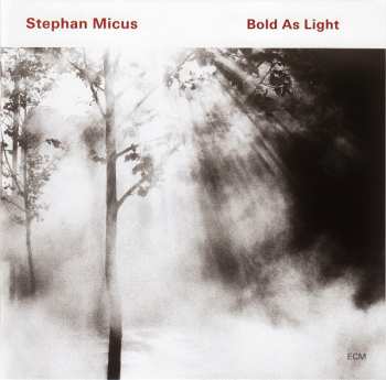 CD Stephan Micus: Bold As Light 119641