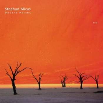 Album Stephan Micus: Desert Poems