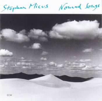 CD Stephan Micus: Nomad Songs 194256