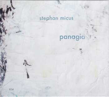 Album Stephan Micus: Panagia