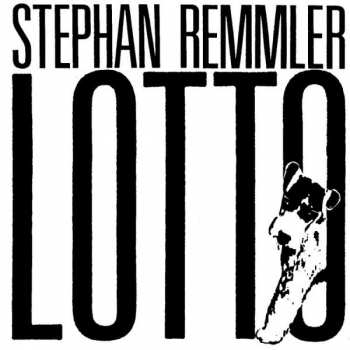 Album Stephan Remmler: Lotto