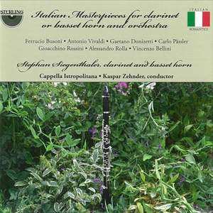 Stephan Siegenthaler: Italian Masterpieces For Clarinet Or Basset-horn And Orchestra