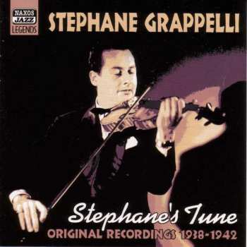 Album Stéphane Grappelli: Stephane's Tune - Original Recordings 1938-1942