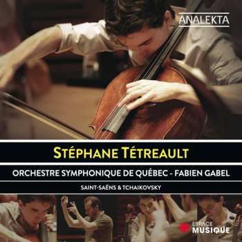 Album Stéphane Tétreault: Saint-Saëns & Tchaïkovsky