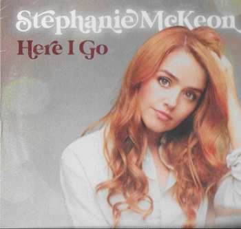 Album Stephanie McKeon: Here I Go