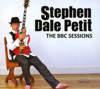 Album Stephen Dale Petit: The BBC Sessions