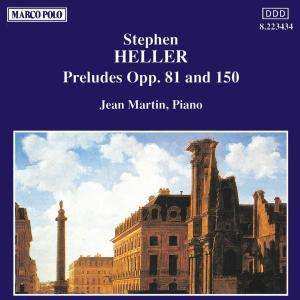 Album Stephen Heller: 44 Präludien Opp.81 & 150