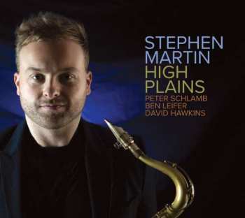 Album Stephen Martin: High Plains
