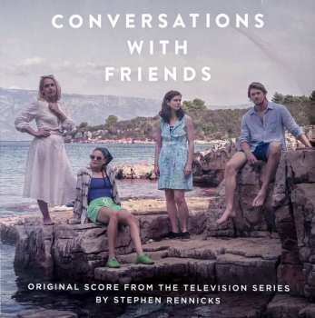 Album Stephen Rennicks: Conversations With Friends (Original Score From The Television Series)