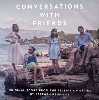 Conversations With Friends (Original Score From The Television Series)