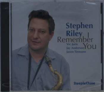 Album Stephen Riley: I Remember You
