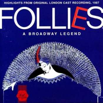 Album Stephen Sondheim: Follies - A Broadway Legend (Original London Cast, 1987)