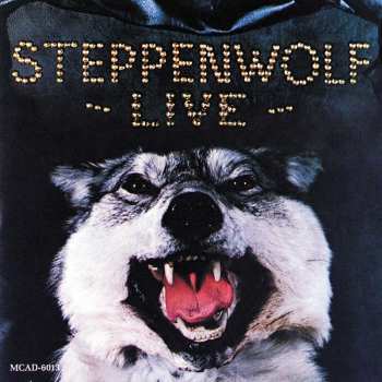Album Steppenwolf: Live