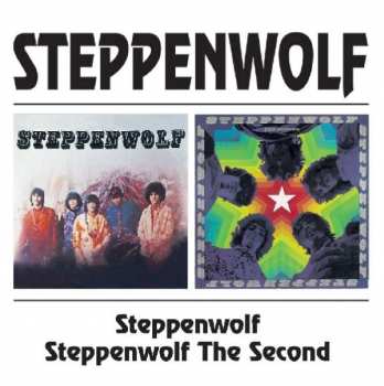 Album Steppenwolf: Milestones: Steppenwolf / The Second