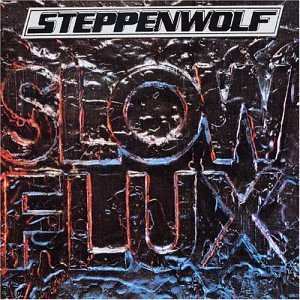 Album Steppenwolf: Slow Flux