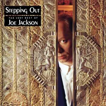 Album Joe Jackson: Stepping Out - The Very Best Of Joe Jackson