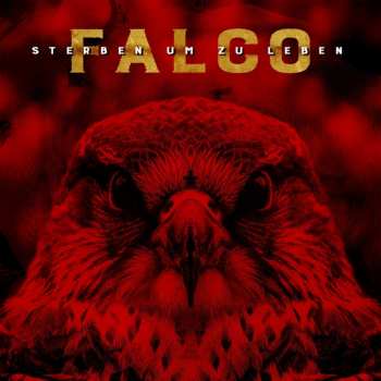 Album Falco: Sterben Um Zu Leben