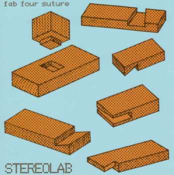 Album Stereolab: Fab Four Suture
