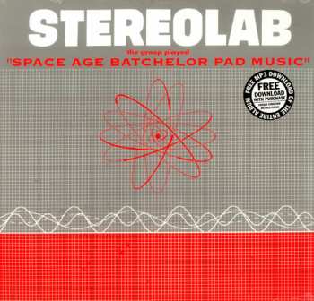 LP Stereolab: The Groop Played "Space Age Batchelor Pad Music" 449033