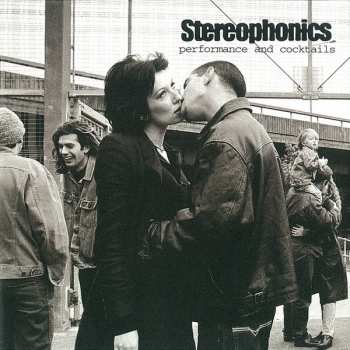 Album Stereophonics: Performance And Cocktails