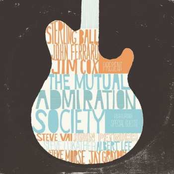 Album Sterling Ball: The Mutual Admiration Society