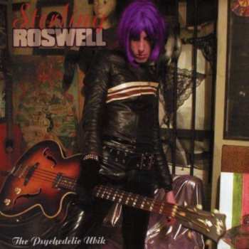 CD Sterling Roswell: The Psychedelic Ubik