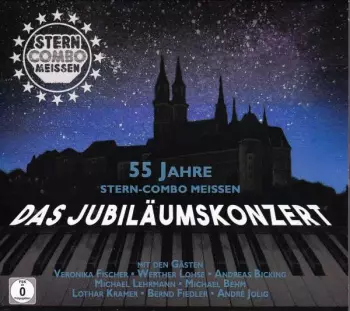 55 Jahre Stern-combo Meißen: Das Jubiläumskonzert