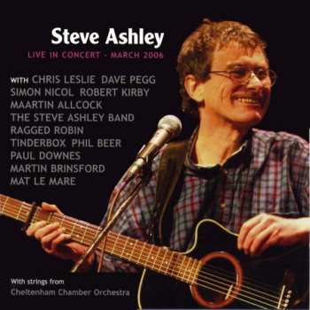 Album Steve Ashley: Live In Concert - March 2006