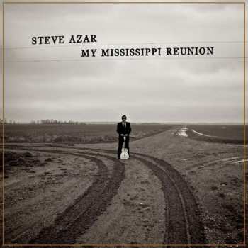 Album Steve Azar: My Mississippi Reunion