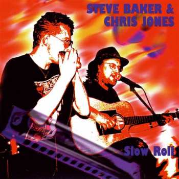 Album Steve Baker: Slow Roll