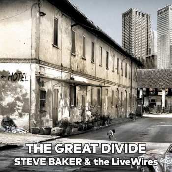 Album Steve Baker: The Great Divide